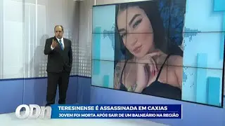 Teresinense é assassinada em caxias  Jovem foi morta após sair de um balneário na região.