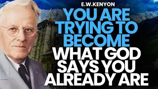 WHY BELIEVERS STRUGGLE WHEN REDEMPTION IS FINISHED &mdash; The Missing Revelation | E.W.Kenyon