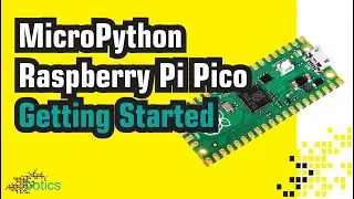 MicroPython with Raspberry Pi Pico - Thonny IDE - Chapter 1: Getting Started