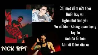 Playlist nhạc rap hit của MCK- MCK playlist | Tranbinh media |