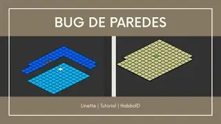 Aprende 2 Bugs de Paredes | #HABBO Tutorial | Linette