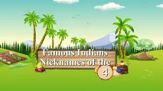 Gk | Ch 04 | S.R. publications | Term Books | Class 03 | Nicknames of Famous Indians  | For Children
