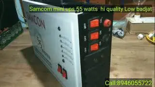Samcom mini ups 55 watts  hi quality Low badjat