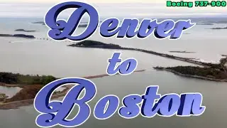 Flying Denver to Boston - Boeing 737-900 - United Airlines - Full Flight Trip Report DEN BOS