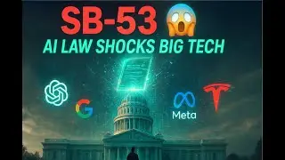 California SB 53 😱  New AI Law Shakes Big Tech