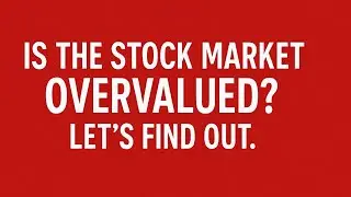 Is the Stock Market Overvalued in 2025? | Nifty Analysis Explained