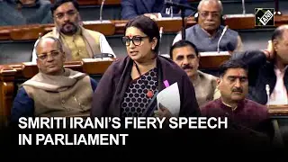 Smriti Irani’s viral speech in Parliament after Rahul Gandhi’s remark