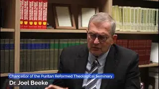 Joel Beeke | What Are The Benefits For Pastors To Know And Study The Puritans?