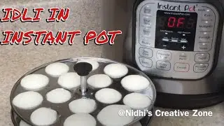 Идли в Instant Pot | Как приготовить идли на пару в Instant Pot