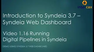 Running Digital Pipelines in Syndeia | Video 1.16 | Syndeia Web Dashboard | Syndeia 3.7
