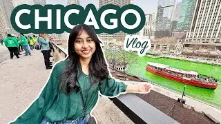 Chicago River Dyeing ☘️ | St. Patrick&rsquo;s Day in Chicago Vlog 🇺🇸