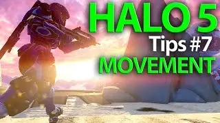 Halo 5 Tips #7 | Movement In Multiplayer