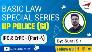 IPC & CrPC Important Question (Part-4) | UP POLICE SI BASIC LAW SPECIAL SERIES | By Suraj Sir