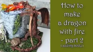 How to make a dragon with fire - part 2 / Jak zrobić smoka z ogniem - część 2