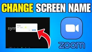 How To Change Screen Name on Zoom - New Method