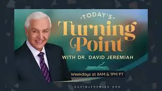 Grace Giving, Part 2 Turning Point with Dr  David Jeremiah
