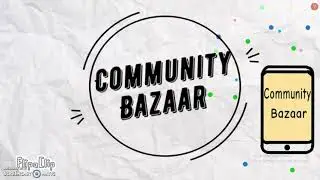 Community Bazaar Promo Video