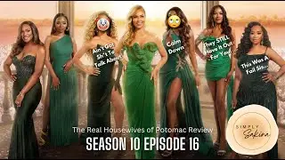 The Real Housewives of Potomac Recap | Season 10 Ep. 16 | Driving on Empty