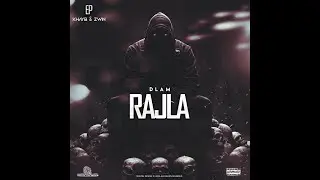 DLAM - EP Khayb o Zwin | RAJLA