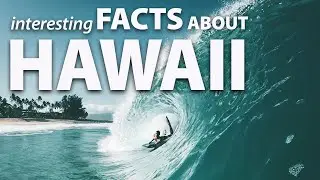 Interesting Facts about Hawaii