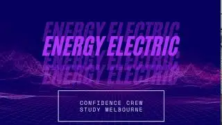Energy Electric promo for #ConfidenceCrew by Study Melbourne