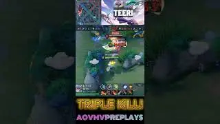 Teeri 😎 Triple Kill! ⚡ Arena of Valor 🔥