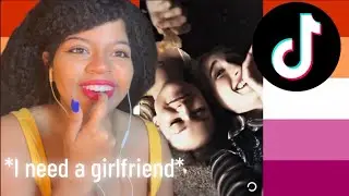 Reacting To *ACTUALLY GOOD* Lesbian TikTok Edits