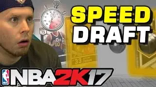 30 SECOND SPEED DRAFT NBA 2K17