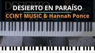 #TUTORIAL Desierto en paraíso - CCINTMUSIC ft. Hannah Ponce |Kevin Sánchez Music|