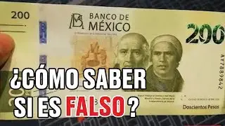 Conoce las medidas de seguridad de los nuevos billetes de 200 pesos