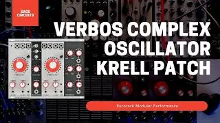 Verbos Complex Oscillator Krell Patch | Eurorack Modular