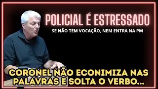 Coronel expõe pressão psicológica e desafios reais da PM 🚨