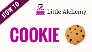 How to make COOKIE in Little Alchemy