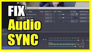 How to Fix Microphone or Audio SYNC being OFF on OBS PC (Easy Tutorial)