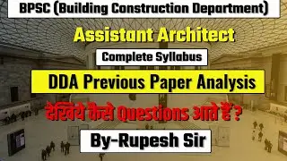 DDA Assistant Architect paper analysis|| Questions pattern  || #Bihar_Assistant_Architect
