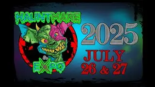 Hauntmare Expo 2025 | Final Commercial