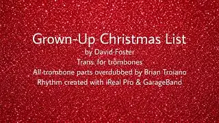 Grown-Up Christmas List for Trombones