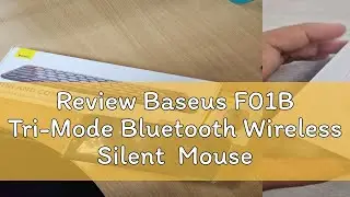 Review Baseus F01B Tri-Mode Bluetooth Wireless Silent  Mouse For Tablet Laptop Gaming Mice