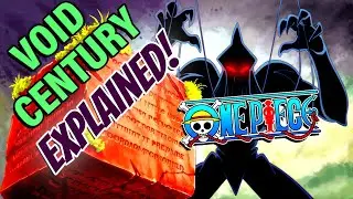 The TRUTH About The VOID CENTURY! (One Piece Theory)