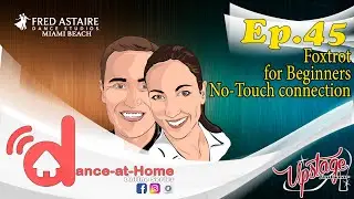 Dance-at-Home | Online Series | Ep. 45 | Foxtrot for Beginners. No-Touch connection.