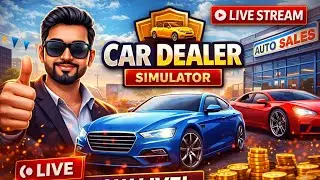 Car Dealer Simulator Tamil LIVE 🔴 | Full Business Gameplay