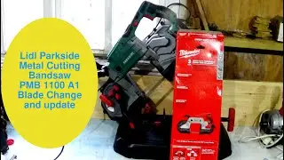 Lidl Parkside Metal Cutting Bandsaw PMB1100 A1 Blade Change