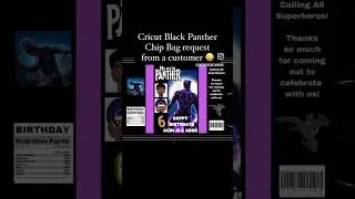 Cricut Black Panther Chip Bag Design Request. #cricut #chipbags #party #birthday #shorts #food