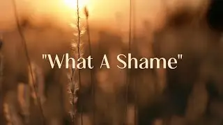 Beth Crowley- What A Shame (Official Lyric Video)