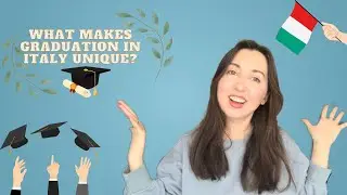 What makes graduation in Italy unique?