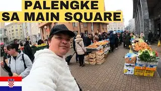 MARKET DAY SA ZAGREB MAIN SQUARE | OFW LIFE IN CROATIA