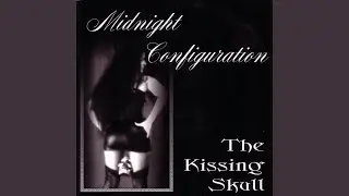 The Kissing Skull (Apocalypse Now Mix)