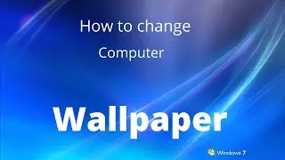 How to change Wallpaper/Background on your Computer or Laptop .
