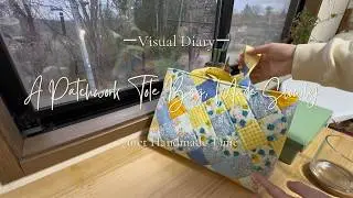 A Patchwork Tote Bag, Made Slowly | Quiet Handmade Time