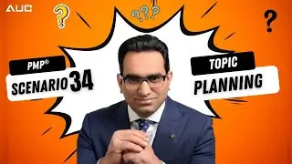 PMP Exam Question - Scenario 34 | AUC | Project Management